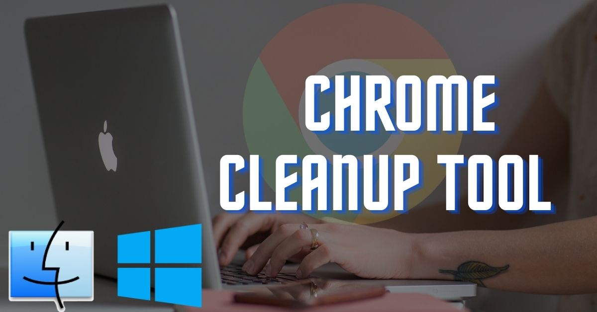 chrome cleaner for mac